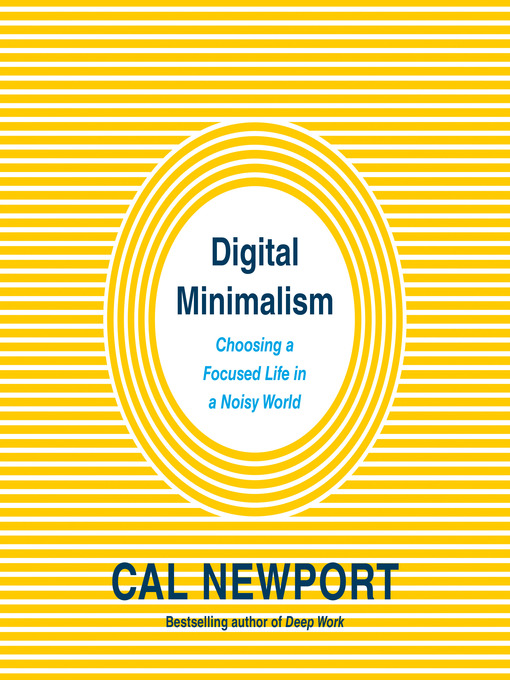 Title details for Digital Minimalism by Cal Newport - Available